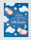 3-Min Bedtime Devotion For Little Hearts